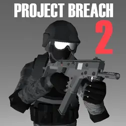 Скачать Project Breach 2 CO-OP CQB FPS для Андроид